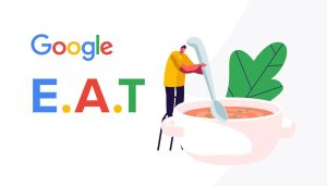 Illustration d'une personne remuant un grand bol de soupe à côté du logo Google et de l'acronyme E.A.T. en caractères gras.